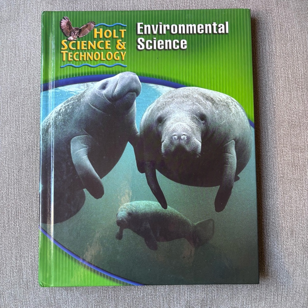 Holt Science & Technology Environmental Science Textbook